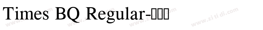 Times BQ Regular字体转换